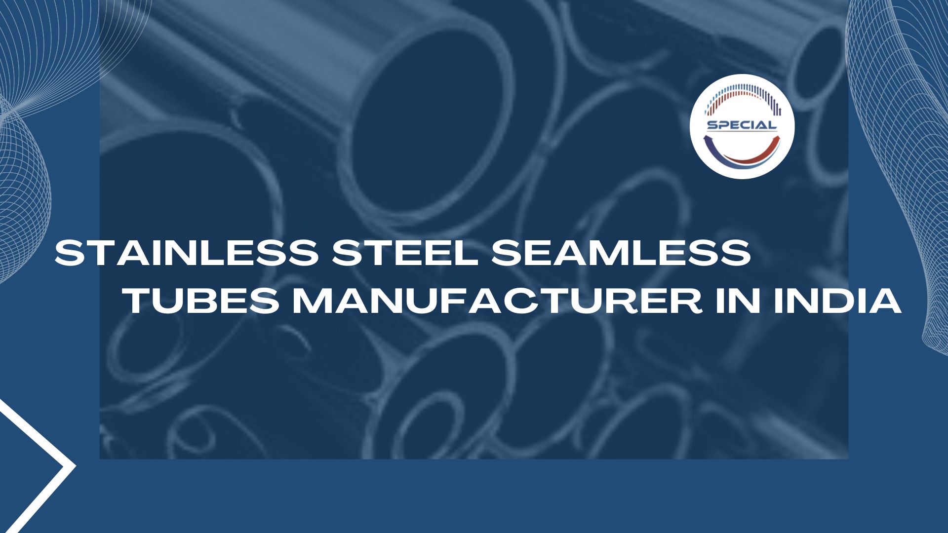 Stainless Steel Seamless Tubes manufacturer in India